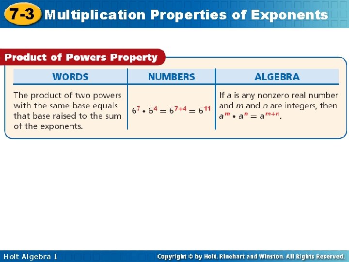 7 -3 Multiplication Properties of Exponents Holt Algebra 1 