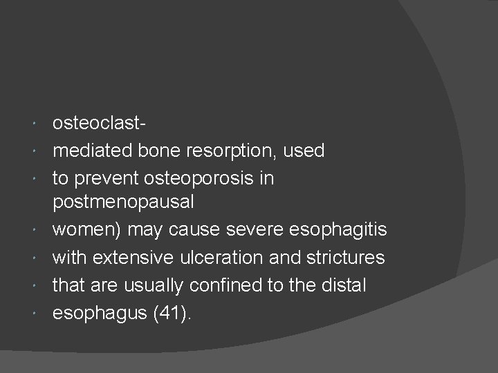  osteoclastmediated bone resorption, used to prevent osteoporosis in postmenopausal women) may cause severe
