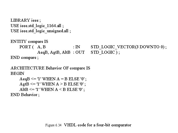 LIBRARY ieee ; USE ieee. std_logic_1164. all ; USE ieee. std_logic_unsigned. all ; ENTITY