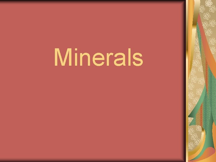 Minerals 