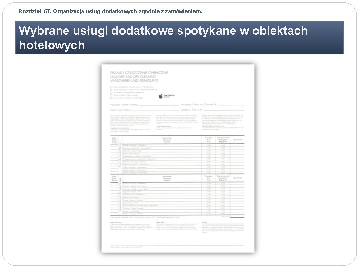 Rozdział 57. Organizacja usług dodatkowych zgodnie z zamówieniem. Wybrane usługi dodatkowe spotykane w obiektach