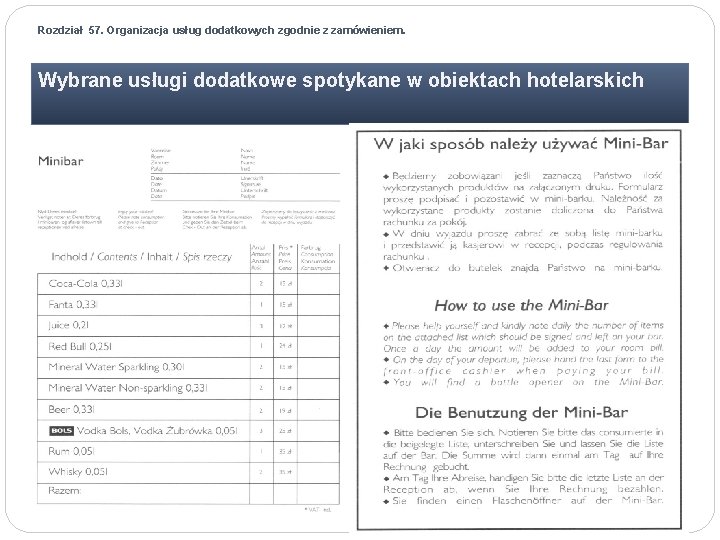 Rozdział 57. Organizacja usług dodatkowych zgodnie z zamówieniem. Wybrane usługi dodatkowe spotykane w obiektach