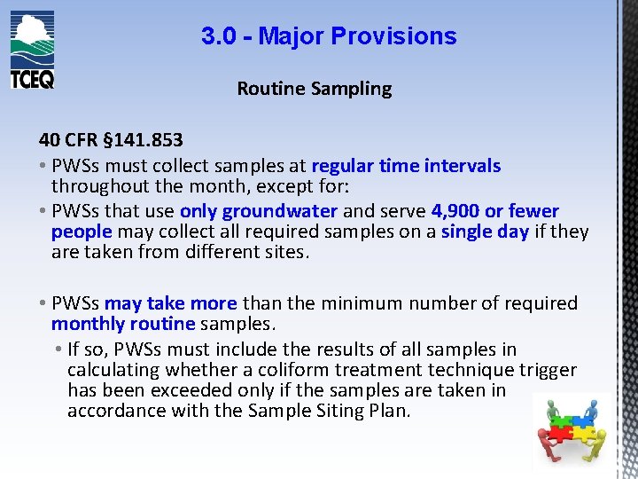 3. 0 - Major Provisions Routine Sampling 40 CFR § 141. 853 • PWSs