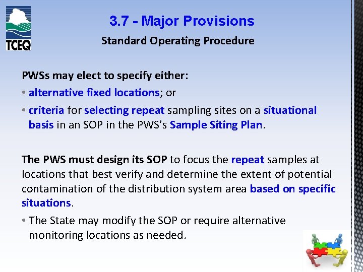 3. 7 - Major Provisions Standard Operating Procedure PWSs may elect to specify either: