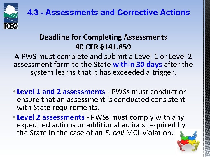 4. 3 - Assessments and Corrective Actions Deadline for Completing Assessments 40 CFR §