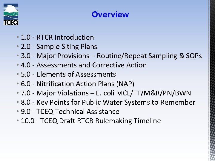 Overview • 1. 0 - RTCR Introduction • 2. 0 - Sample Siting Plans