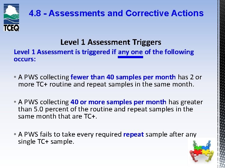 4. 8 - Assessments and Corrective Actions Level 1 Assessment Triggers Level 1 Assessment