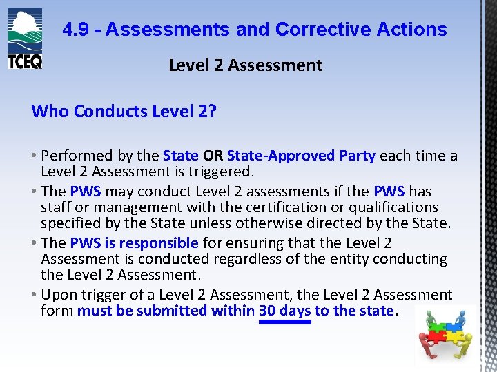 4. 9 - Assessments and Corrective Actions Level 2 Assessment Who Conducts Level 2?