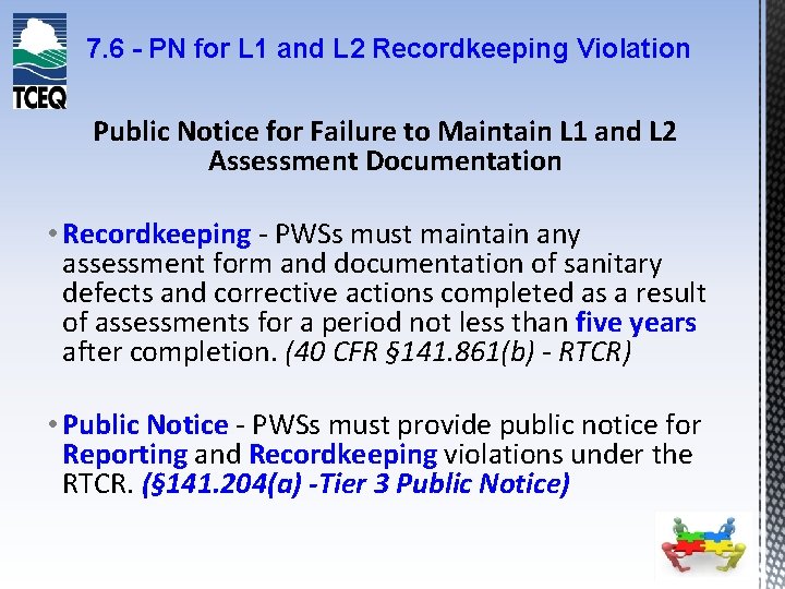 7. 6 - PN for L 1 and L 2 Recordkeeping Violation Public Notice