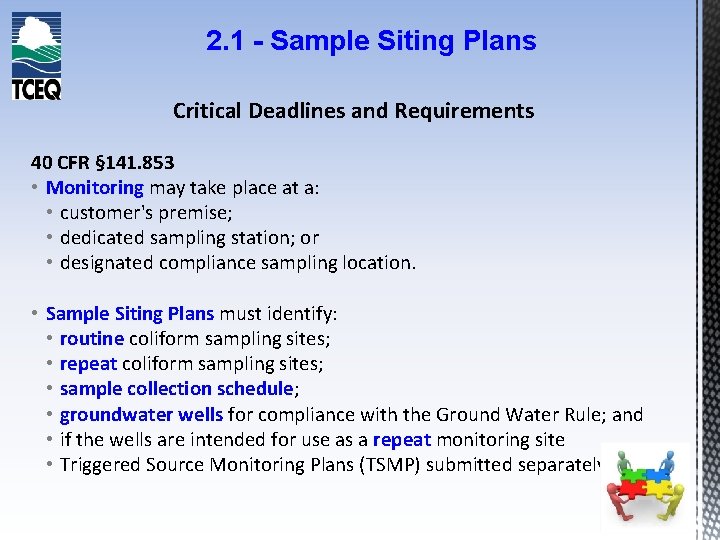 2. 1 - Sample Siting Plans Critical Deadlines and Requirements 40 CFR § 141.