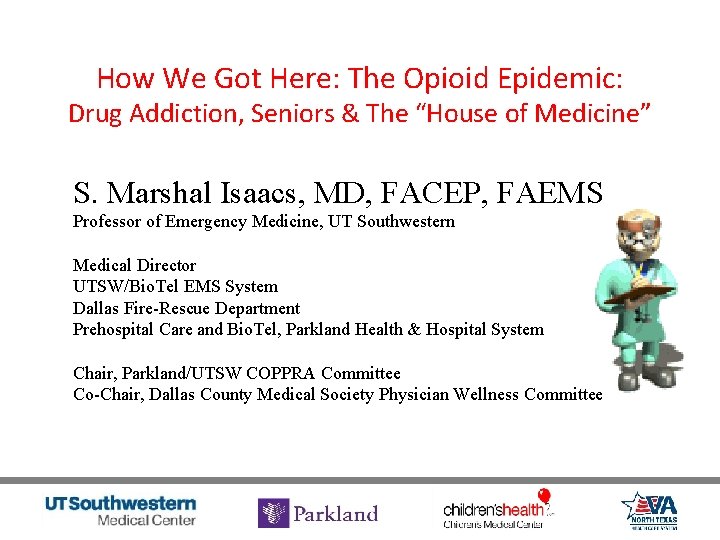 How We Got Here: The Opioid Epidemic: Drug Addiction, Seniors & The “House of