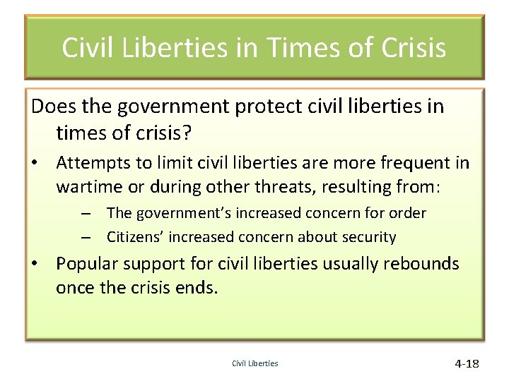 Civil Liberties in Times of Crisis Does the government protect civil liberties in times