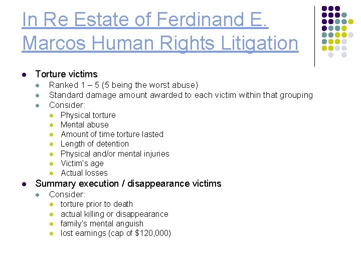 In Re Estate of Ferdinand E. Marcos Human Rights Litigation l Torture victims l