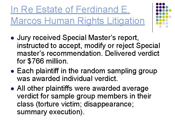 In Re Estate of Ferdinand E. Marcos Human Rights Litigation l l l Jury