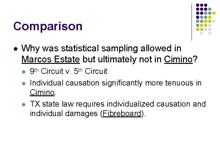 Comparison l Why was statistical sampling allowed in Marcos Estate but ultimately not in