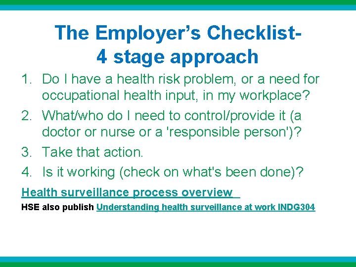The Employer’s Checklist- 4 stage approach 1. Do I have a health risk problem, The Employer’s Checklist- 4 stage approach 1. Do I have a health risk problem,
