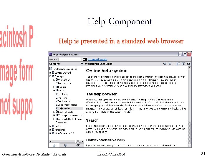 Help Component Help is presented in a standard web browser Computing & Software, Mc.