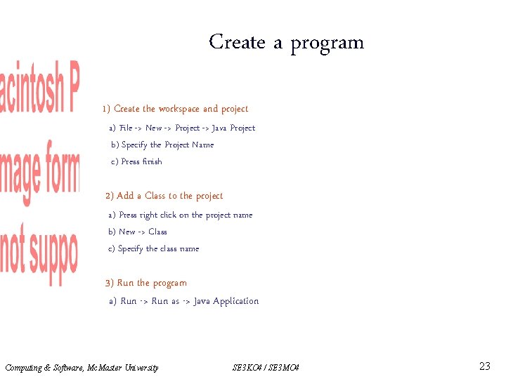 Create a program 1) Create the workspace and project a) File -> New ->