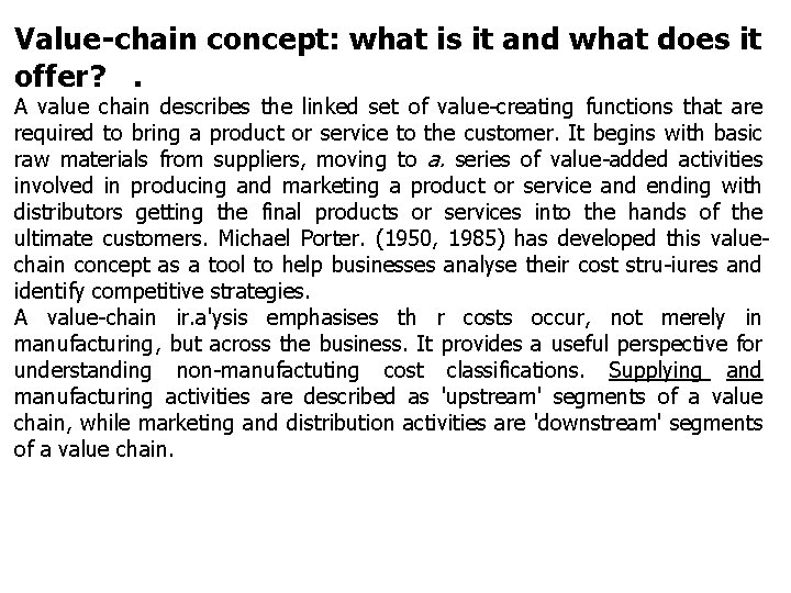 Value-chain concept: what is it and what does it offer? . A value chain