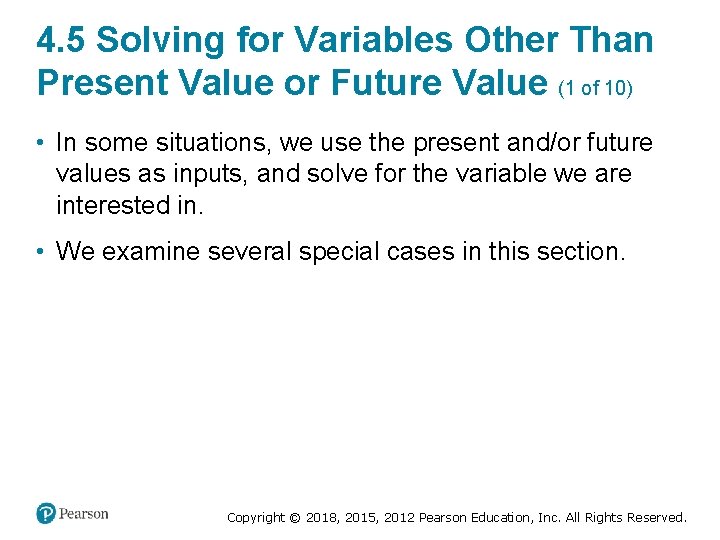 4. 5 Solving for Variables Other Than Present Value or Future Value (1 of