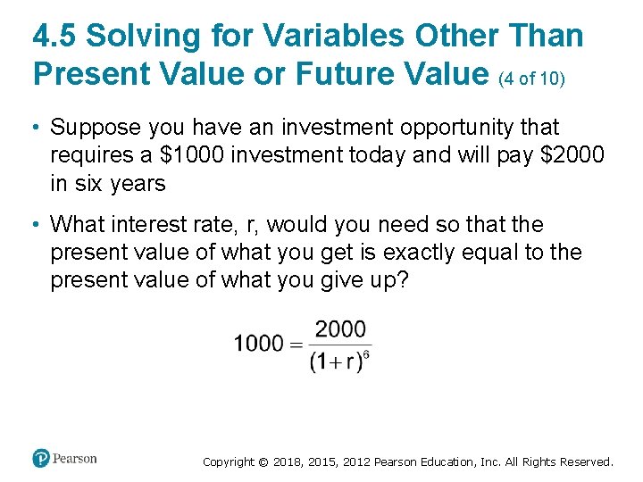 4. 5 Solving for Variables Other Than Present Value or Future Value (4 of