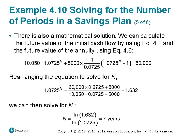 Example 4. 10 Solving for the Number of Periods in a Savings Plan (5