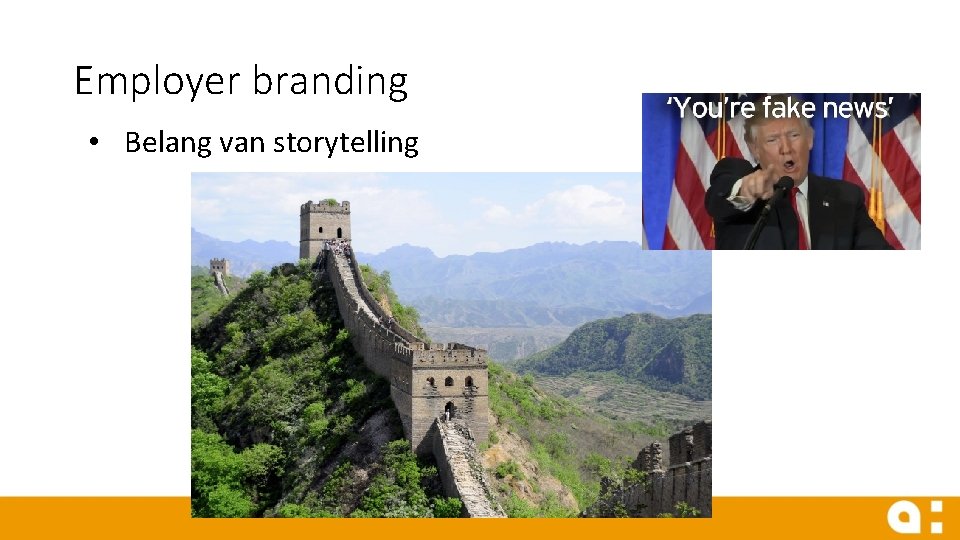 Employer branding • Belang van storytelling 