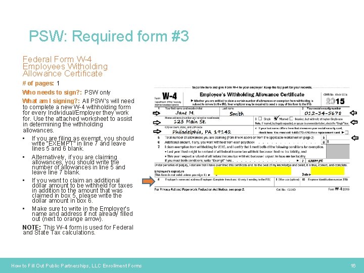PSW: Required form #3 Federal Form W-4 Employees Witholding Allowance Certificate # of pages: