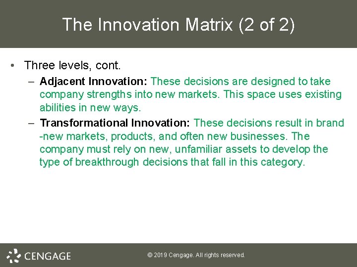 The Innovation Matrix (2 of 2) • Three levels, cont. – Adjacent Innovation: These The Innovation Matrix (2 of 2) • Three levels, cont. – Adjacent Innovation: These