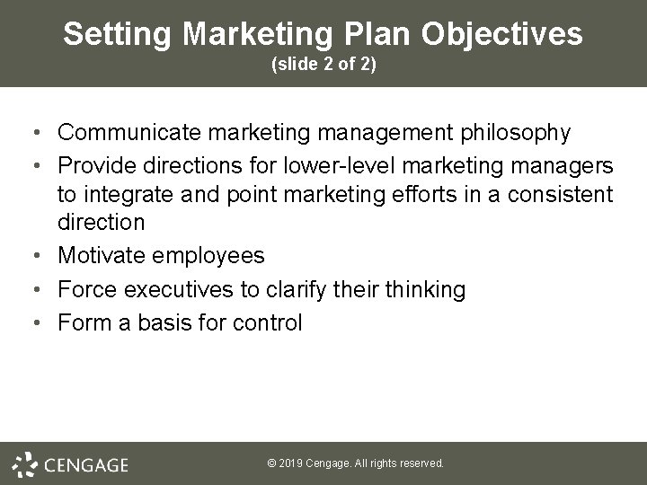 Setting Marketing Plan Objectives (slide 2 of 2) • Communicate marketing management philosophy • Setting Marketing Plan Objectives (slide 2 of 2) • Communicate marketing management philosophy •