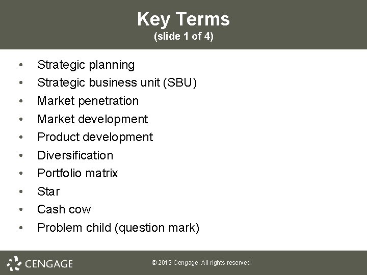 Key Terms (slide 1 of 4) • • • Strategic planning Strategic business unit Key Terms (slide 1 of 4) • • • Strategic planning Strategic business unit