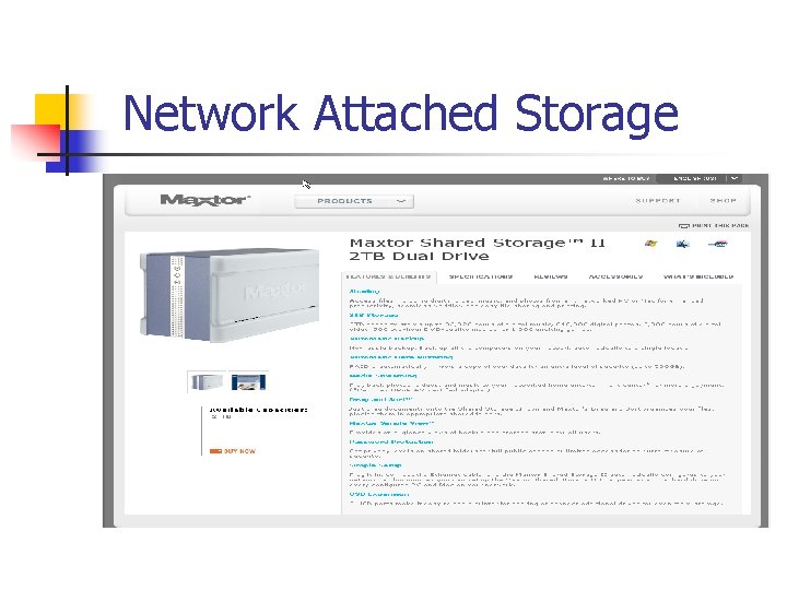 Network Attached Storage 