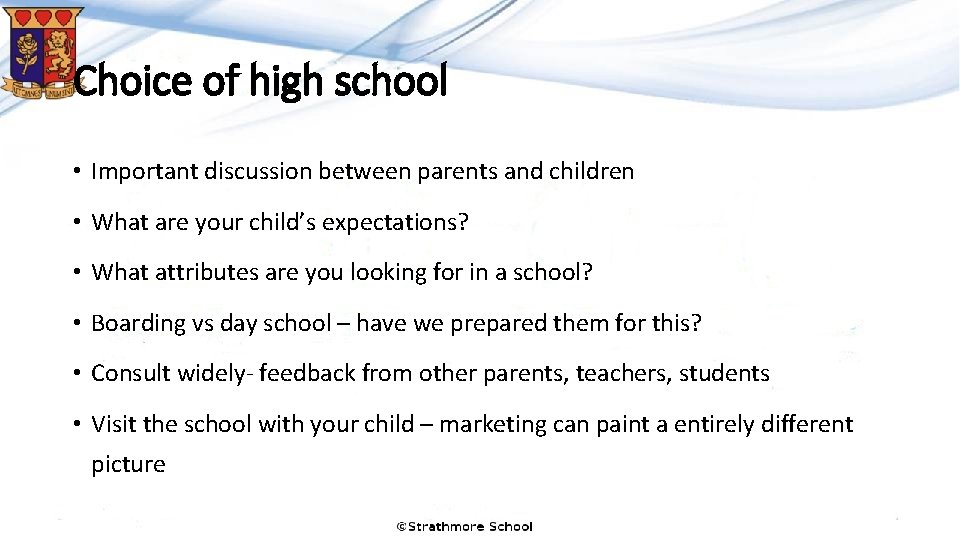 Choice of high school • Important discussion between parents and children • What are Choice of high school • Important discussion between parents and children • What are