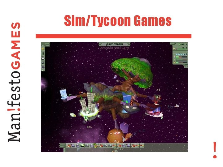 Sim/Tycoon Games 
