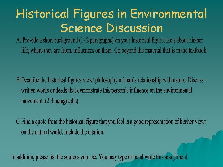 Historical Figures in Environmental Science Discussion 