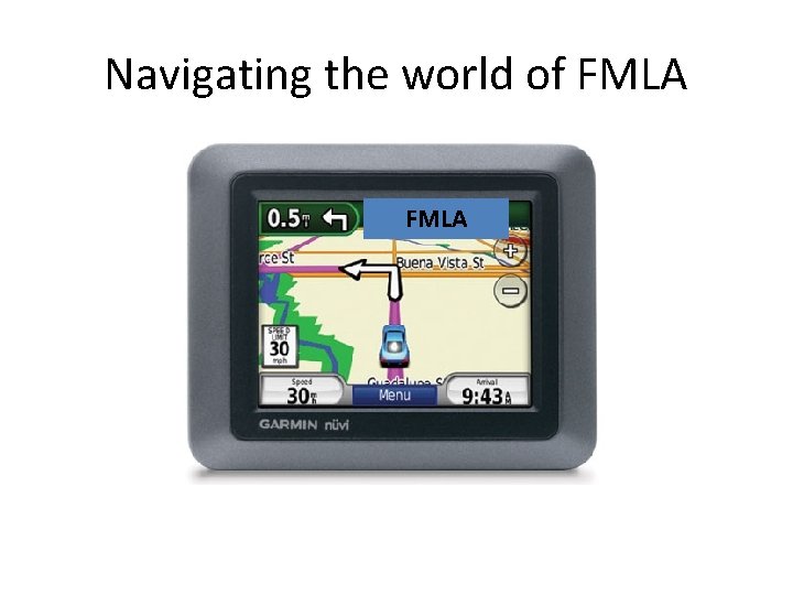 Navigating the world of FMLA 