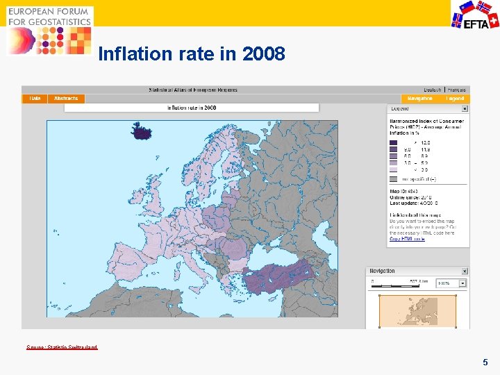 Inflation rate in 2008 Source: Statistic Switzerland 5 