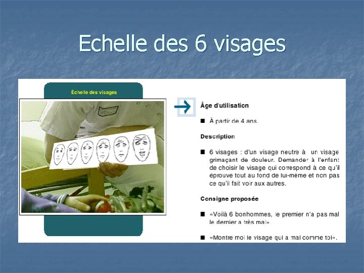 Echelle des 6 visages 