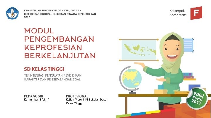 F Komunikasi Efektif Kajian Materi IPS Sekolah Dasar Kelas Tinggi 