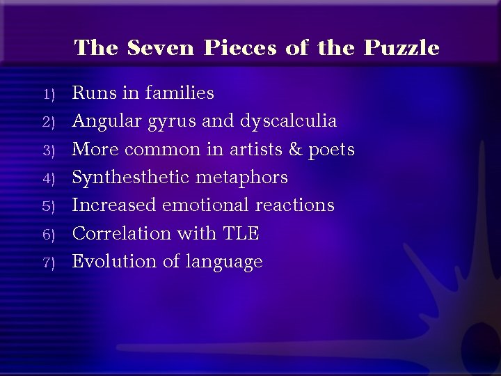 The Seven Pieces of the Puzzle 1) 2) 3) 4) 5) 6) 7) Runs