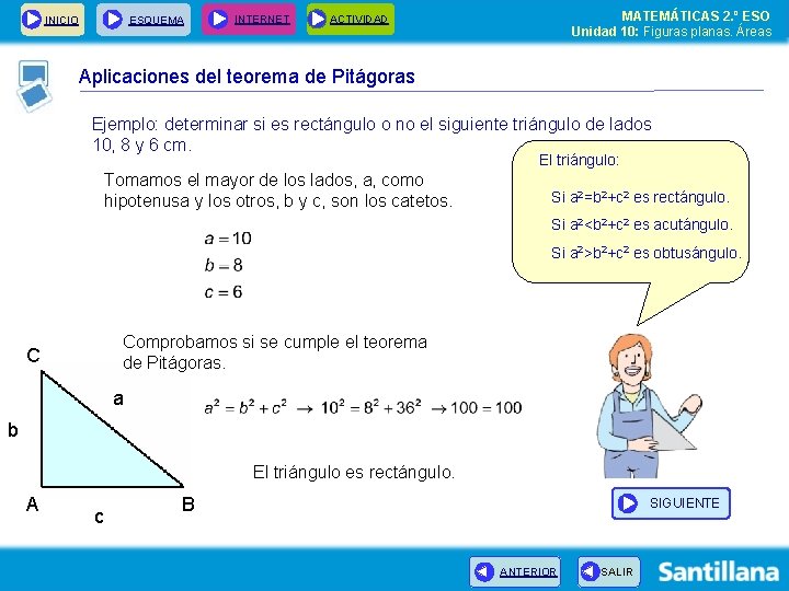 INICIO ESQUEMA INTERNET MATEMÁTICAS 2. º ESO Unidad 10: Figuras planas. Áreas ACTIVIDAD Aplicaciones INICIO ESQUEMA INTERNET MATEMÁTICAS 2. º ESO Unidad 10: Figuras planas. Áreas ACTIVIDAD Aplicaciones