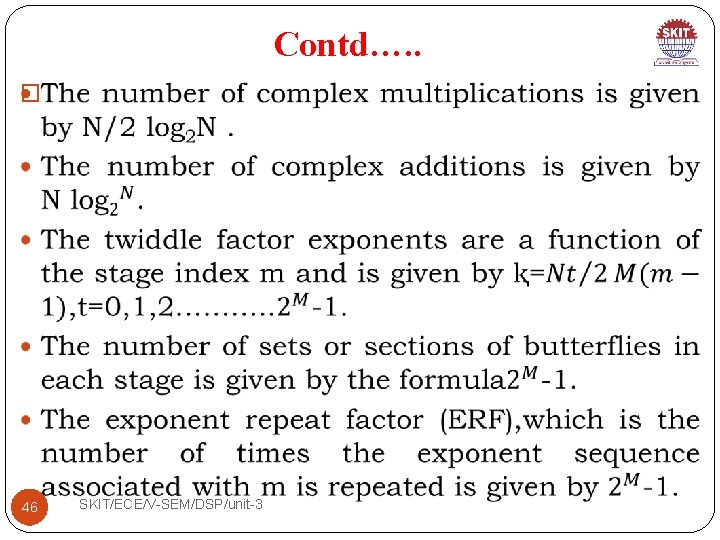 Contd…. . � 46 SKIT/ECE/V-SEM/DSP/unit-3 