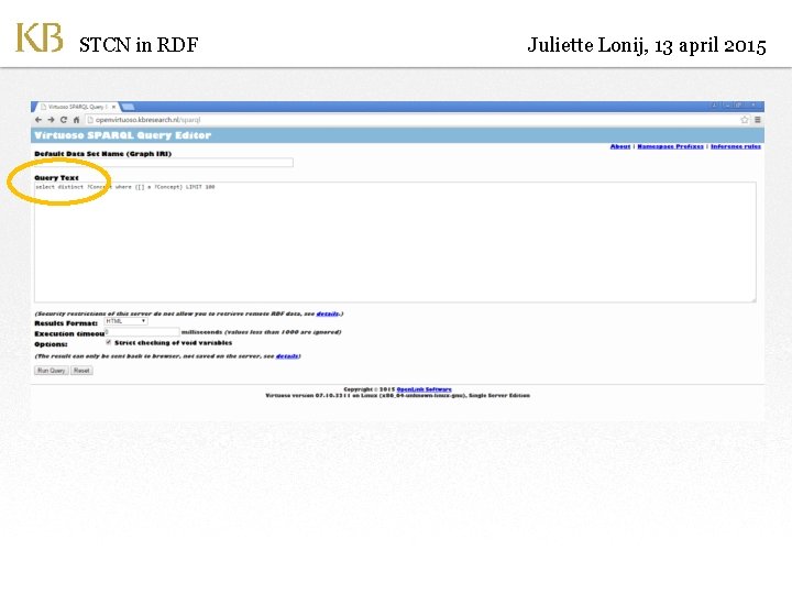 STCN in RDF Juliette Lonij, 13 april 2015 