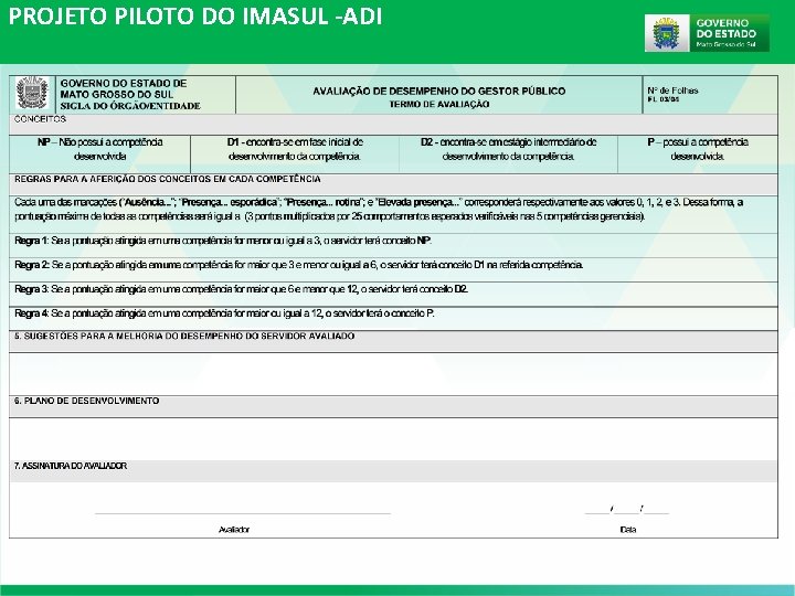 PROJETO PILOTO DO IMASUL -ADI PROJETO PILOTO DO IMASUL -ADI