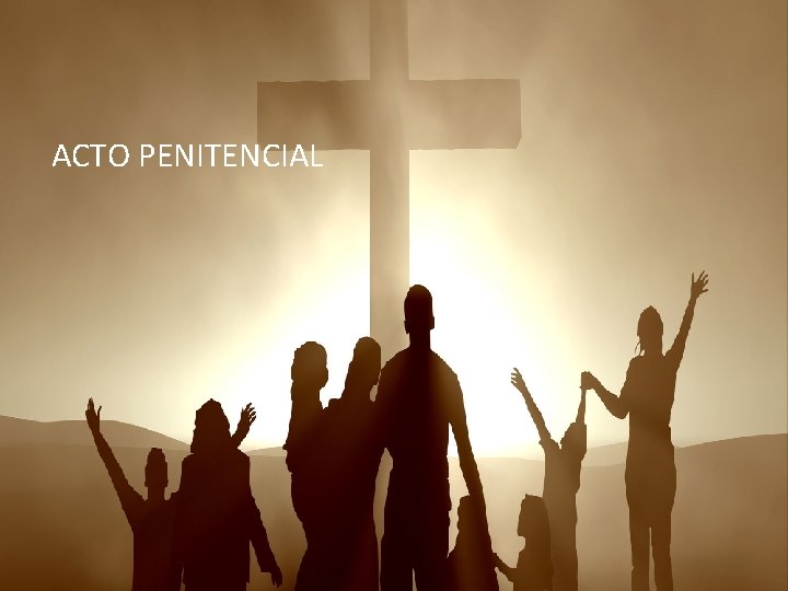 ACTO PENITENCIAL 