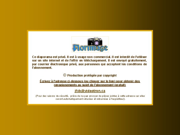 Ce diaporama est privé. Il est à usage non commercial. Il est interdit de Ce diaporama est privé. Il est à usage non commercial. Il est interdit de