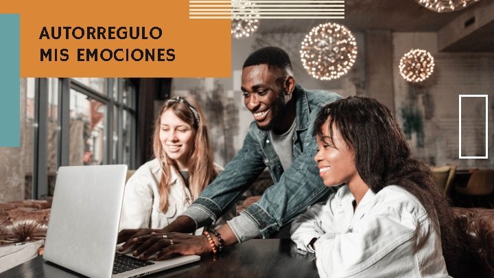 AUTORREGULO MIS EMOCIONES AUTORREGULO MIS EMOCIONES