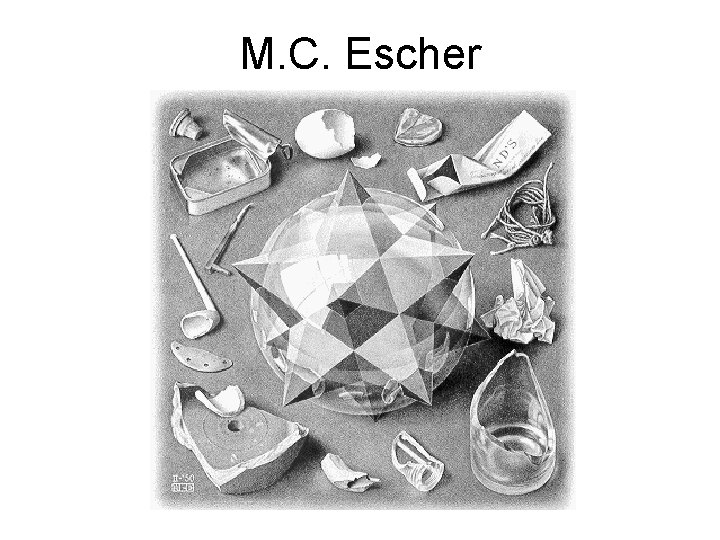 M. C. Escher 