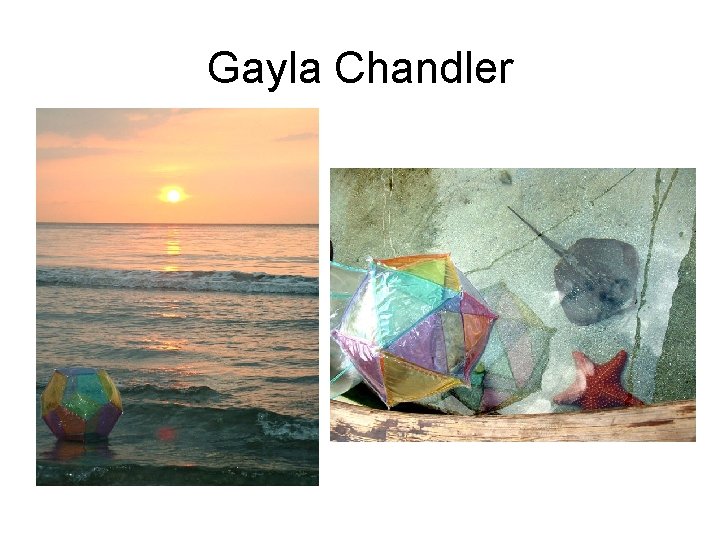 Gayla Chandler 