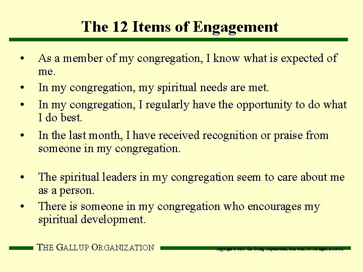 The 12 Items of Engagement • • • As a member of my congregation,